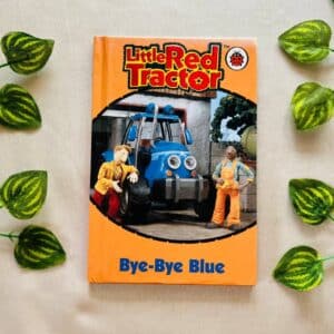 Little Red Tractor: Bye-Bye Blue