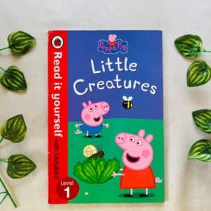Peppa Pig: Little Creatures