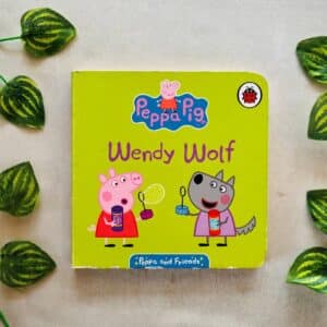 Peppa Pig Wendy Wolf: Board Book