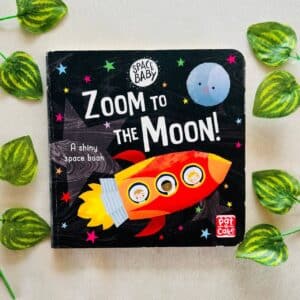Zoom to the Moon! Board Book