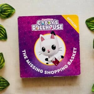 The Missing Shopping Basket: Board Book