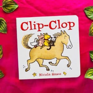 Clip-Clop: Board Book
