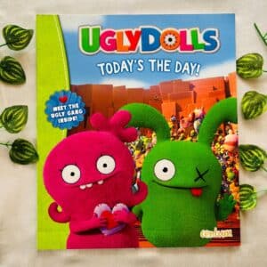 Uglydolls Today's The Day! Picture Story Book