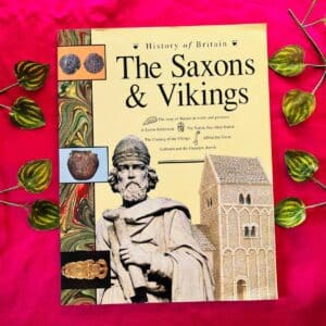 The Saxons & Vikings