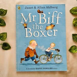 Mr Biff the Boxer: Picture Story Book