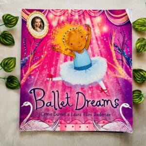 Ballet Dreams: Picture Story Book