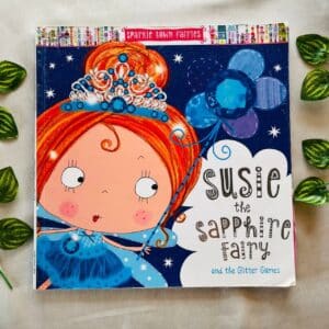 Susie the Sapphire Fairy: Picture Story Book