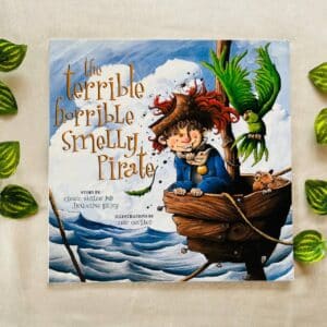 The Terrible Horrible Smelly Pirate: Picture Story Book