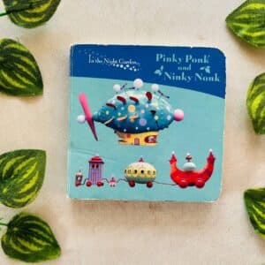 In the Night Garden Pinky Ponk and Ninky Nonk: Board Book