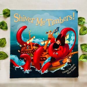 Shiver Me Timbers! Picture Story Book
