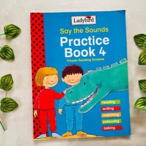 Say the Sounds Practice Book 4