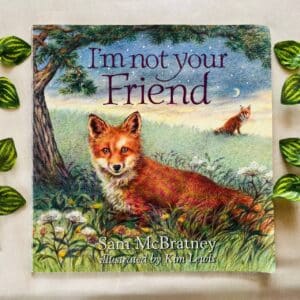 I'm Not Your Friend: Picture Story Book