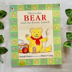 This Is the Bear and the Picnic Lunch