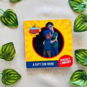 Fireman Sam A Gift For Mum: Board Book