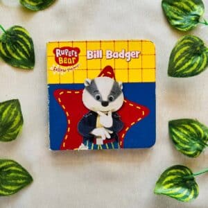 Bill Badger: Board Book
