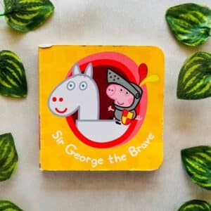 Peppa Pig Sir George the Brave: Board Book