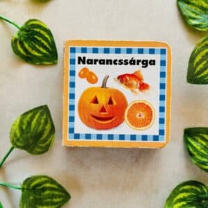 Narancssarga: Board Book (Foreign Language)