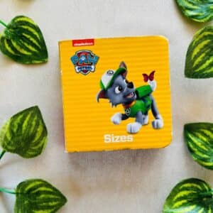 Paw Patrol Sizes: Board Book