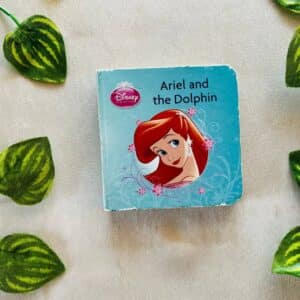 Disney Princess Ariel and the Dolphin: Board Book
