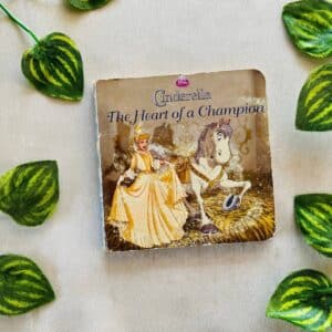Disney Princess Cinderella The Heart of a Champion: Board Book