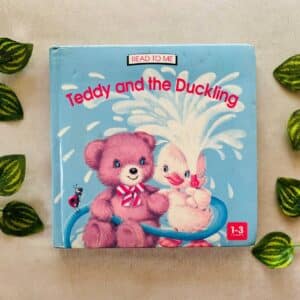 Teddy and the Duckling: Board Book