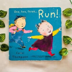 One, Two, Three Run! Board Book
