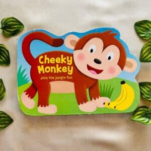 Cheeky Monkey: Board Book