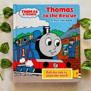 Thomas & Friends Thomas to the Rescue: A Pull-Tab Board Book