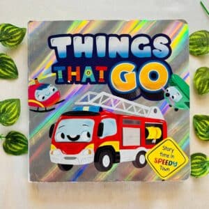 Things That Go: Board Book