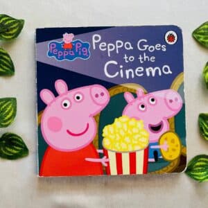 Peppa Pig Peppa Goes to the Cinema: Board Book
