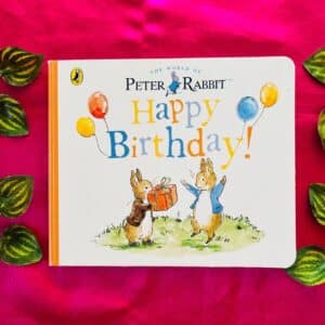 Peter Rabbit Happy Birthday! Board Book