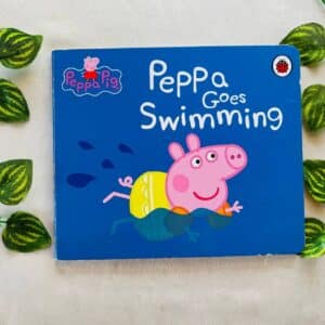 Peppa Pig Peppa Goes Swimming: Board Book