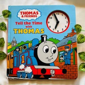 Tell The Time With Thomas: Clock Book