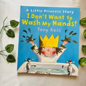 I Don't Want To Wash Hands! Picture Story Book