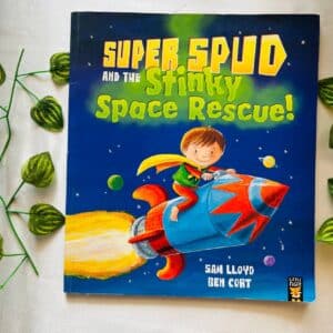Super Spud And The Stinky Space Rescue! Picture Story Book
