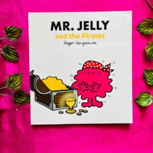 Mr. Jelly And The Pirates: Picture Story Book