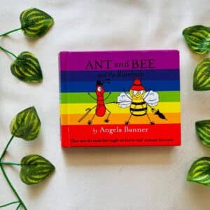 Ant And Bee And The Rainbow
