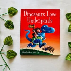 Dinosaurs Love Underpants