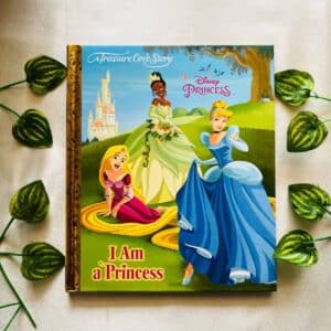 Disney Princess: I Am A Princess