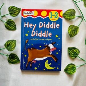 Hey Diddle Diddle and other nursery rhymes