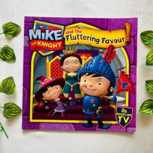Mike The Knight And The Fluttering Favour