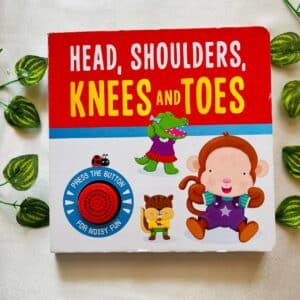 Head, Shoulders, Knees And Toes: Sound Book
