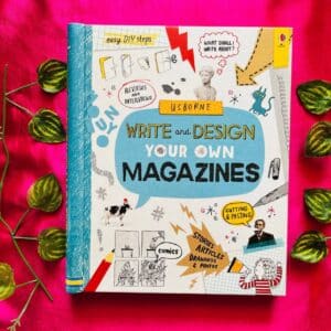 Usborne: Write And Design Your Own Magazines