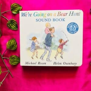 We're Going On A Bear Hunt: Board Book (No Sound)