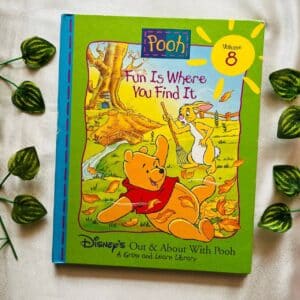 Disney Pooh: Fun Is Where You Find It