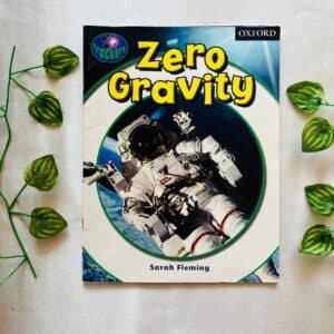 Oxford Reading Tree: Zero Gravity