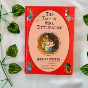 The Tale Of Mrs. Tittlemouse
