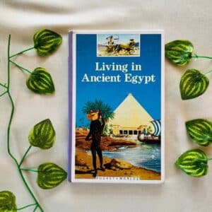 Living In Ancient Egypt