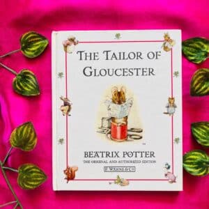 The Tailor Of Gloucester