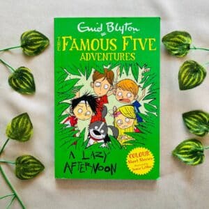 The Famous Five Adventures: A Lazy Afternoon By Enid Blyton